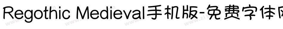 Regothic Medieval手机版字体转换